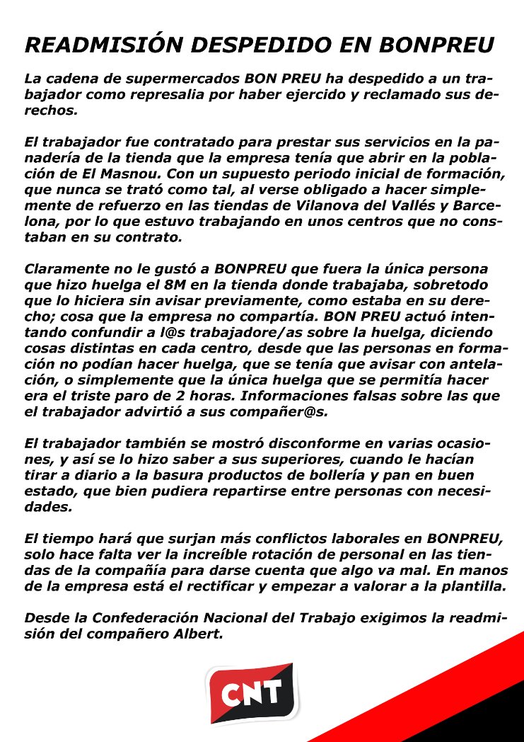 Exigimos la READMISIÓN del compañero despedido en la cadena de supermercados <a href="/bonpreuesclat/">Supermercats Bonpreu i Esclat</a> de Barcelona, como represalia por reclamar sus derechos y secundar la Huelga del #8M 

#BONPREUreadmisión
#BONPREUreadmissió