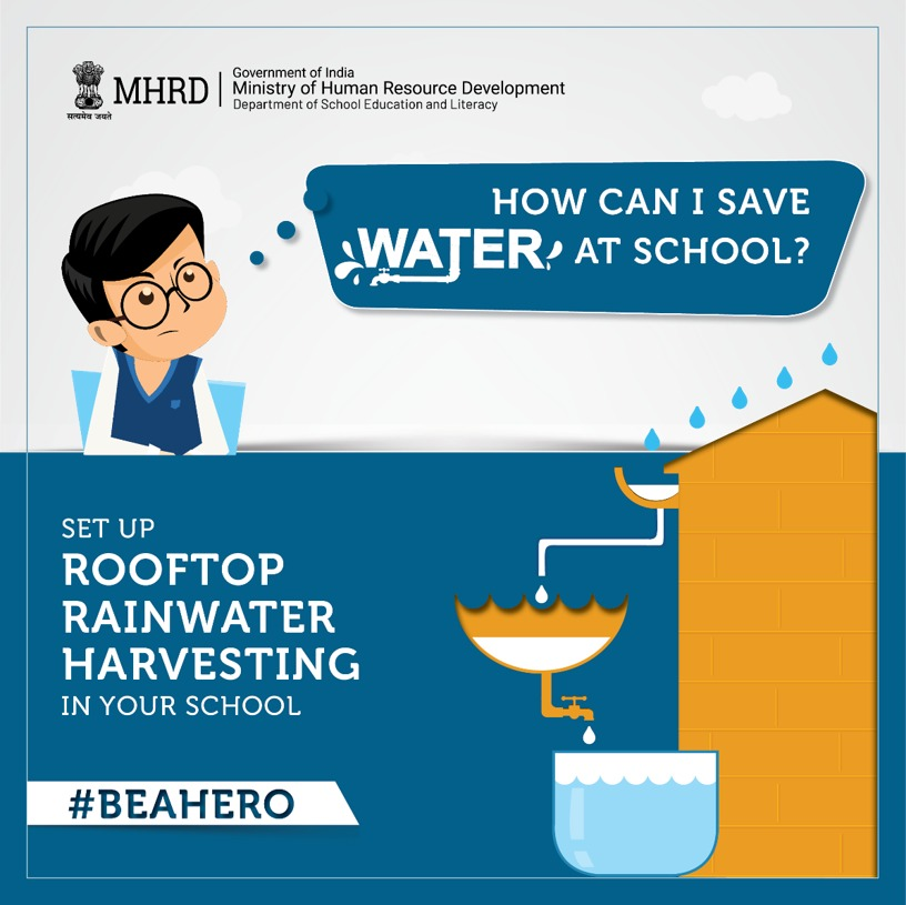 EduMinOfIndia's tweet photo. Students, it's time to #BeAHero & take up the initiative to #SaveWater. You can form a group & request your teachers to set up 'rainwater harvesting' plants at your school/college. Let us know how many of you have rainwater harvesting in your schools/colleges. #OneStudentOneLitre https://t.co/kghfNulaNy