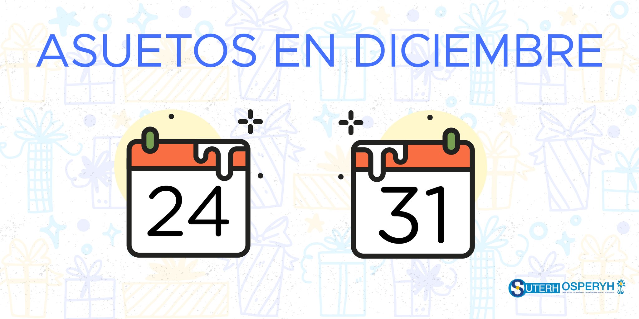 SUTERH on Twitter "Les recordamos que el 24 y el 31 de diciembre se