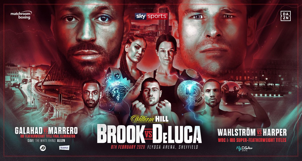 MatchroomBoxing's tweet photo. 🚨 ON SALE NOW! #BrookDeLuca 

🎟️ Tickets for our Feb 8 show in Sheffield can be purchased below 👇

🔗 @SheffieldArena: https://t.co/cigp0xmtVx

🔗 @StubHubUK: https://t.co/yQraqc1hzn

🔗 VIP: https://t.co/dUflxh801z

#GalahadMarrero #WahlstromHarper #OperationWhiteRhino https://t.co/yhOOIp50II
