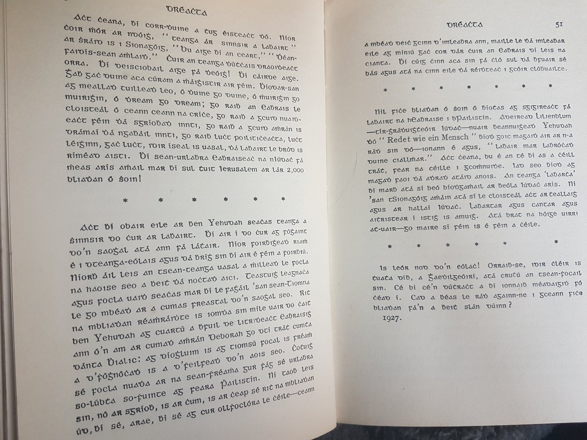 “Cad a bhéas le rádh againn-ne i gceann fiche bliadhan fá’n a bheith slán dúinn?”An cheist chéanna agamsa anois agus muid ag druidim i dtreo dheireadh na bliana.

Alt a scríobh mo shinsheanathair Pádraic Ó Domhnalláin faoin nGaeilge, Eleizer Ben-Yehuda agus an Eabhrais in 1927❤️