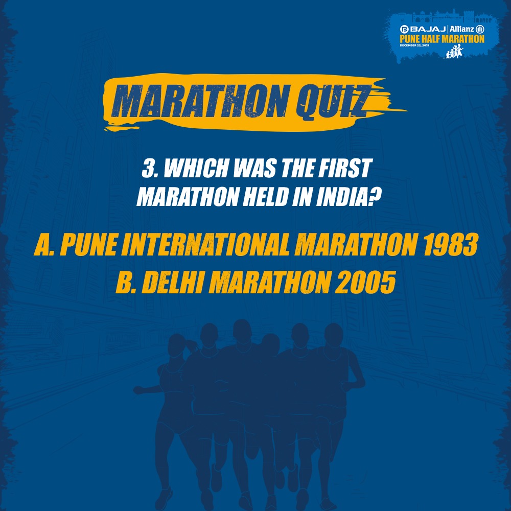 The third question is out! Are you ready with your answer?
#MarathonQuiz #Quiz #PuneHalfMarathon #PHM2019 #RunForFitness