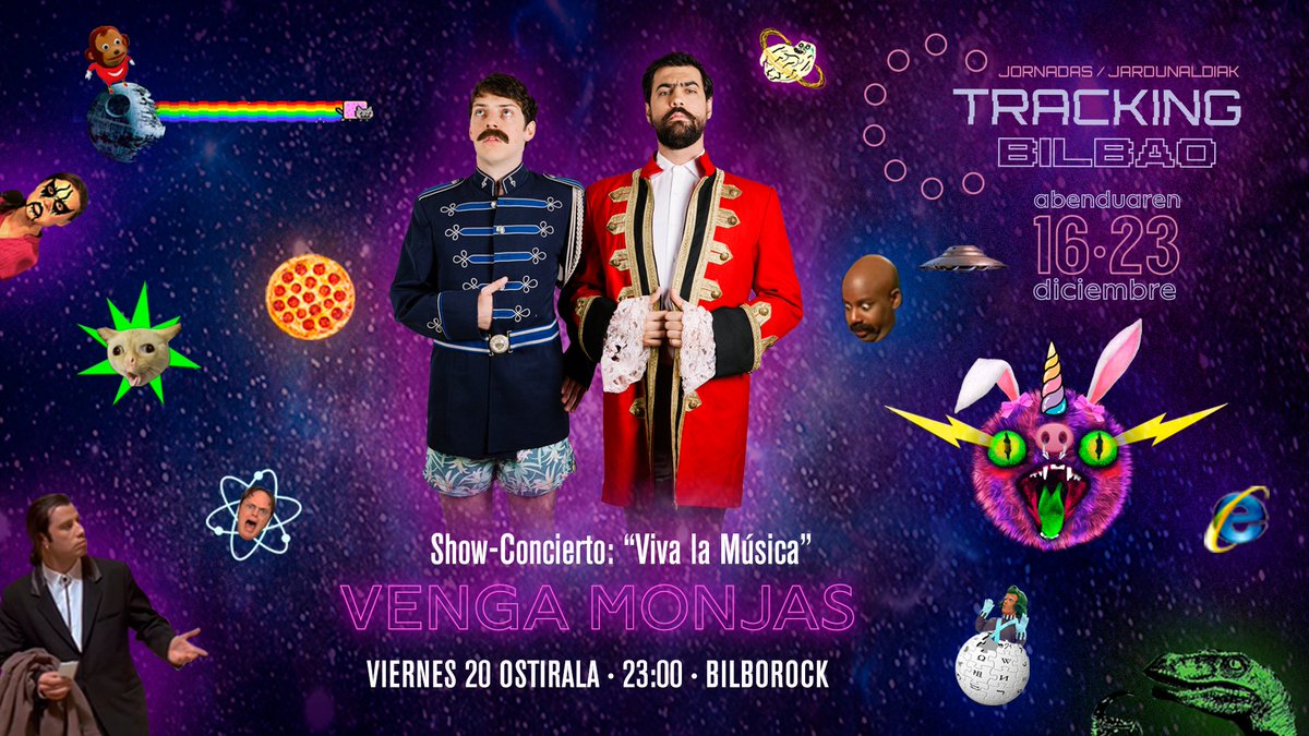 Tracking_Bilbao's tweet photo. Hoy viernes 20 de diciembre a las 23:00 en @Bilborockbilbao nos deleitaremos con el show musical "Viva la música" de @vengamonjas.🥁
Entrada gratuita hasta completar aforo.
Más info/Info gehiago: https://t.co/DboqpigJ32
#TrackingBilbao7 #TrackingIsComing #VengaMonjas https://t.co/Jy7Pb6lv40