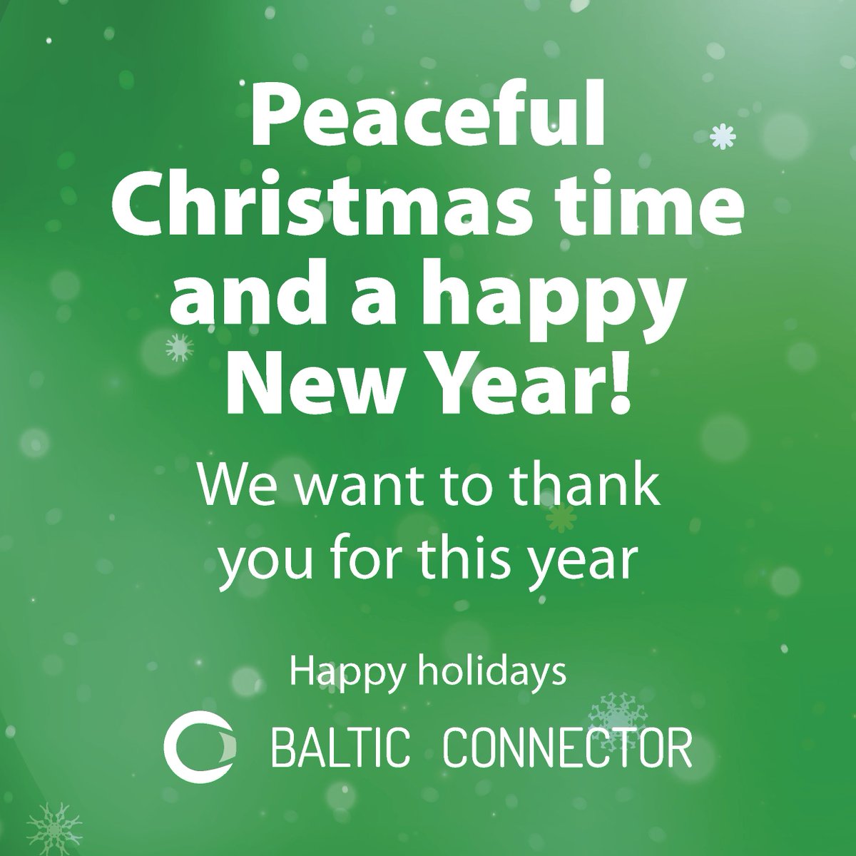 <a href="/BCOYfi/">Baltic Connector Oy</a> toivottaa rauhallista joulua ja onnea vuodelle 2020!🎄
