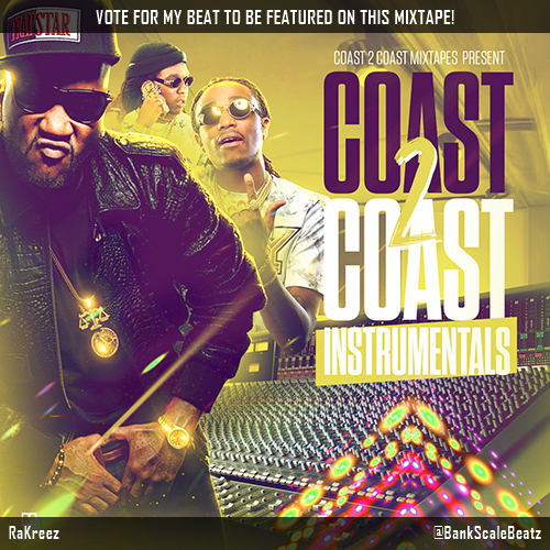 Vote for my beat to be on #COAST2COAST Instrumentals 124 https://t.co/VyDjMJU3WY via @coast2coastdjs #Coast2Coast https://t.co/4OukbkYHGZ