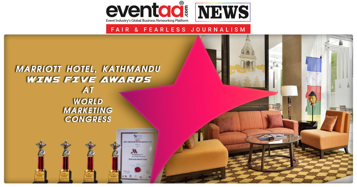 Marriott, Kathmandu triumphs at World Marketing Congress
Read More.: bit.ly/Eventaa1686
@marriott #MarketingAwards #HotelIndustry #Hospitality #SpaExperience #UnforgettableEvent #Evetaa
#LeadershipAward #BestEventVenue