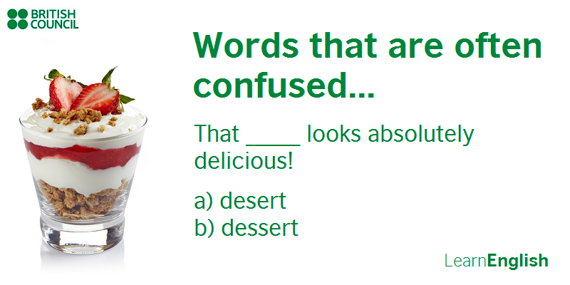 LearnEnglish_BC's tweet photo. 🍨🏜 Desert or dessert? What do you think? https://t.co/xGBw5yuAWC