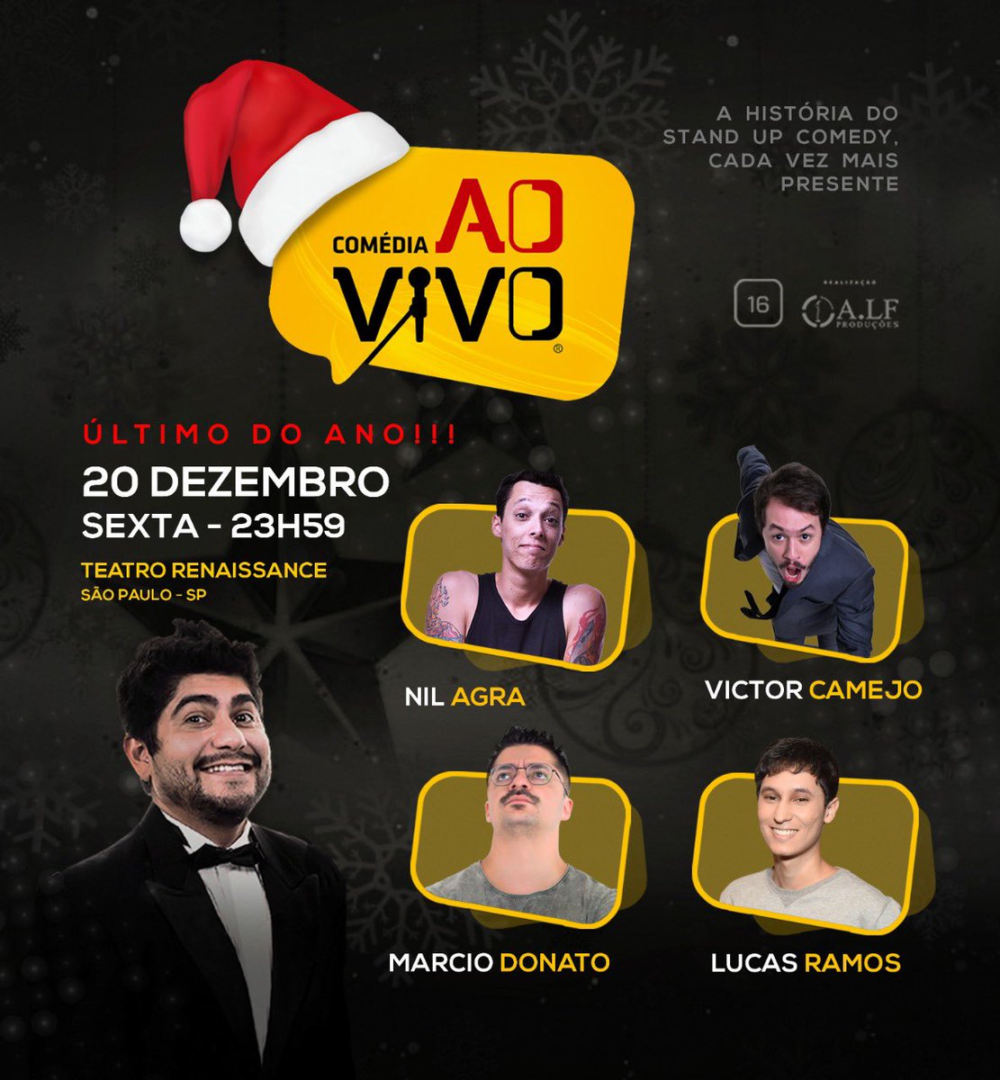 É HOJE SP, ÚLTIMO SHOW 2019 !
Esperamos vocês pra encerrar com chave de ouro, 23h59 no <a href="/RenaissanceSP/">Renaissance Streaming Party</a> .
Elenco da noite confirmado com  <a href="/LFranca/">Luiz França</a> <a href="/victorcamejo/">Victor Camejo</a> <a href="/nilagra/">Nil Agra</a> Márcio Donato e Lucas Ramos  
Compre pelo <a href="/ingressorapido/">Ingresso Rápido</a> ou no local.
Info 3069-2286