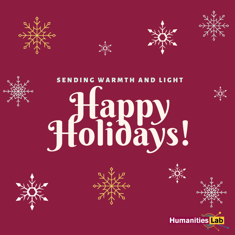 HumanitiesLab_'s tweet photo. #HappyHolidays from the Humanities Lab! May you be surrounded by love, warmth and festivities this holiday season. We will see you in the Spring! 

#arizonastate #sundevils #asuhumanities #humanitieslab https://t.co/H4YGOm3Now
