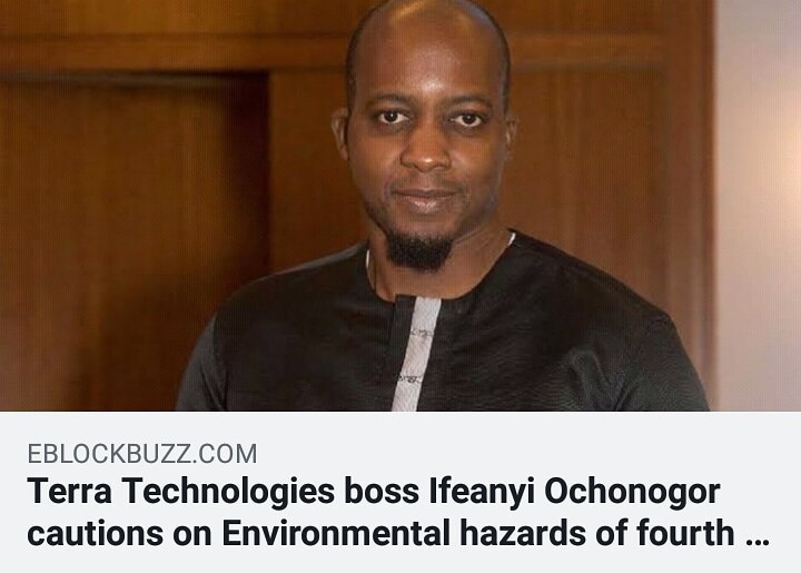 Terra Technologies boss, Ifeanyi Ochonogor warns the government and private sector on the environmental hazards of the fourth industrial revolution

#Terratechnologies #Ifeanyiochonogor #environmentalhazards #fourthindustrialenvironment

eblockbuzz.com/terra-technolo…