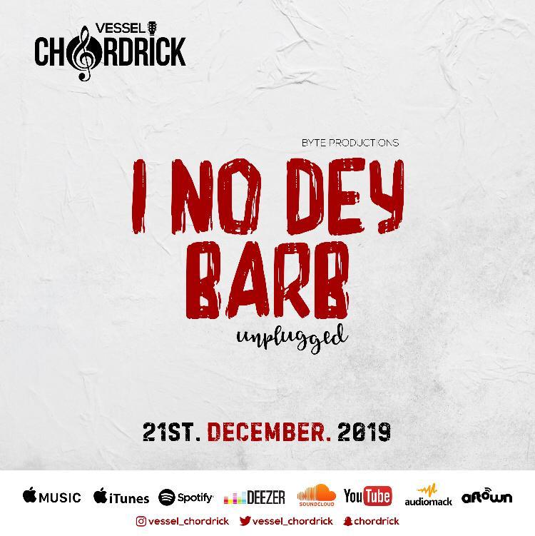 Dat_Rolly_Boi's tweet photo. I no dey barb will finally be released tomorrow @vesselchordick #InoDeyBarb https://t.co/gwR0hOO4G4