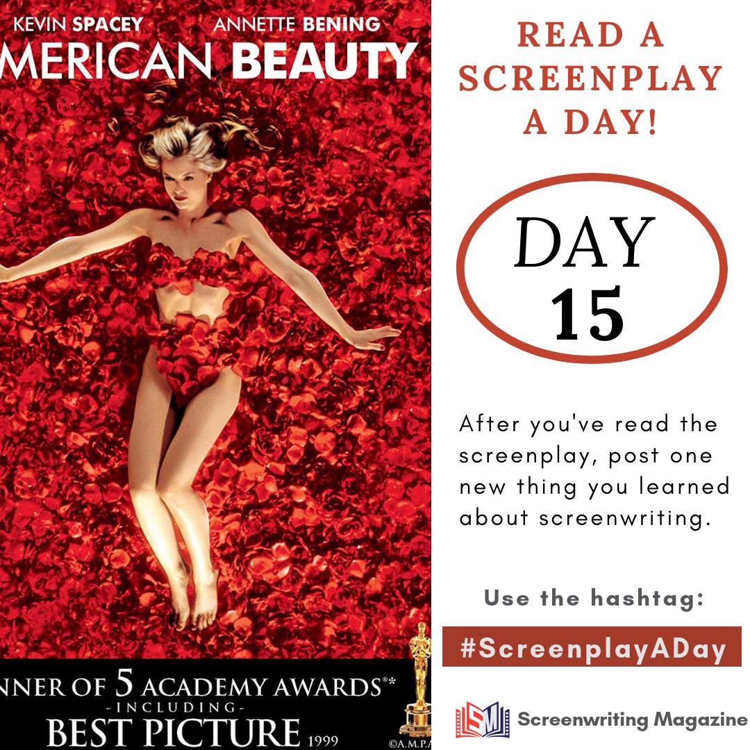 WritingMag's tweet image. ScreenplayADay Script #15: AMERICAN BEAUTY

American Beauty Written by Alan Ball
Script Link: bit.ly/AmericanBeauty…

Read, comment, and share with your #screenwriting and #writing friends! Screenwriting Magazine @WritingMag #NationalScreenwritersDay