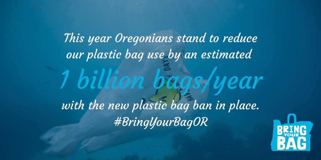 enviroregon's tweet photo. This year Oregonians stand to reduce our plastic bag use by an estimated 1 billion bags/year with the new plastic bag ban in place #BringYourBagOR https://t.co/3Zfco4OBFr
