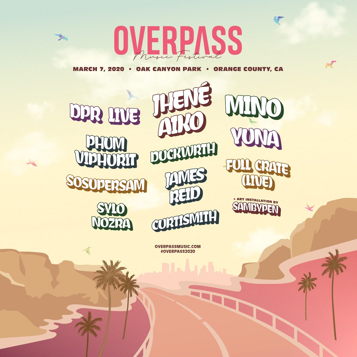 overpassfest's tweet photo. OVERPASS Music Festival 2020 Final Lineup.

With an additional act: Mino of Winner

Global artists on one stage on March 7th, 2020 at Oak Canyon Park, Orange County, California.

Get your tickets now at https://t.co/kH8iLEpFJJ!

#JHENEAIKO #MINO #DPRLIVE #YUNA #PHUMVIPHURIT https://t.co/qghdeiX8RW