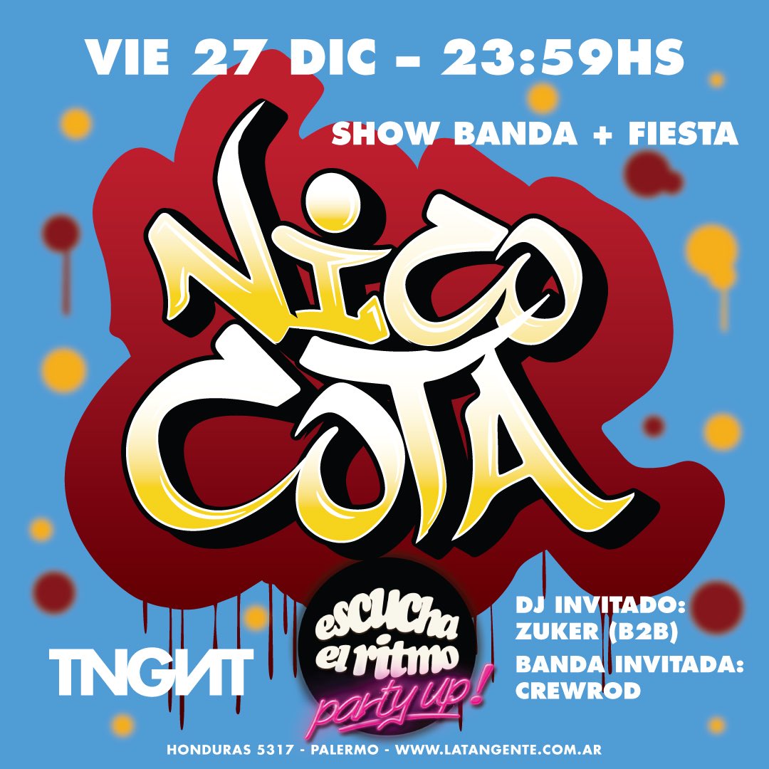 El viernes 27/12 se viene festejo de fin de año con <a href="/NicoCotaReal/">Nico Cota</a> pres Escucha El Ritmo Party Up! en <a href="/LatangenT/">La Tangente</a>
Show Banda + Fiesta
Dj invitado <a href="/javierzuker/">javier zuker</a>
Banda invitada: Crewrod

Entradas anticipadas con descuento 
bue.tickethoy.com/entradas-music…

#LaTangente #NicoCota #Zuker #Crewrod