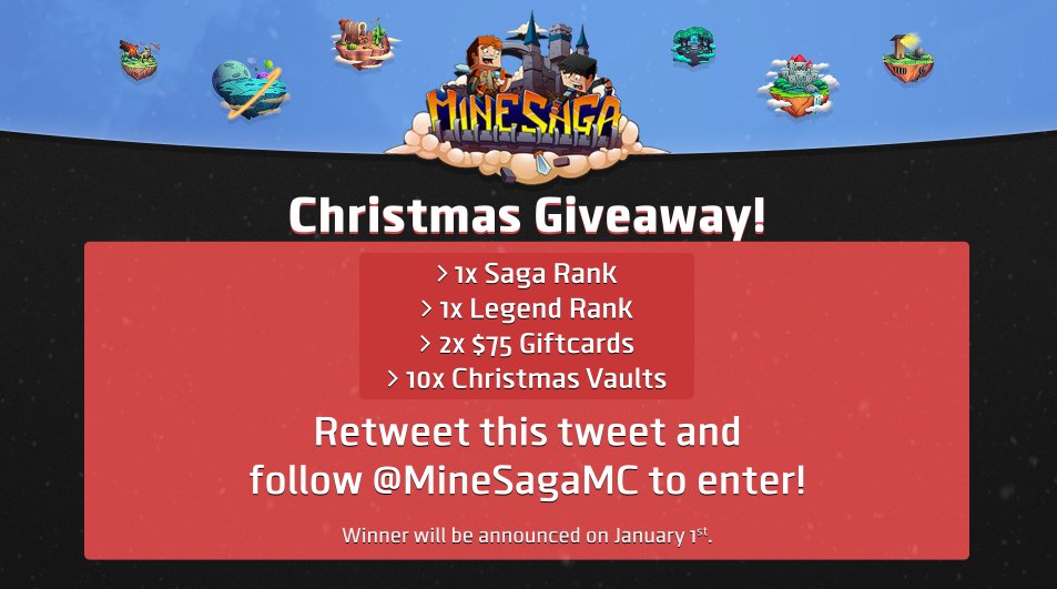 MineSagaMC's tweet photo. 🚨 CHRISTMAS GIVEAWAY 🚨

As a thank you for all your support this year, we are hosting a giveaway. 14 different winners will be picked on January 1st! 📅

🎅 1x Saga Rank
🎅 1x Legend Rank
🎅 2x $75 Giftcards
🎅 10x Christmas Vaults

Retweet and follow us for a chance to win! ♥️ https://t.co/CcgFy0GZ2U