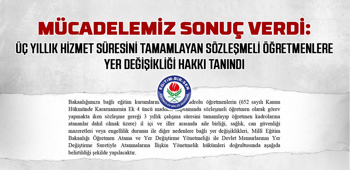 Mücadelemiz sonuç verdi: Üç yıllık hizmet süresini tamamlayan sözleşmeli öğretmenlere yer değişikliği hakkı tanındı