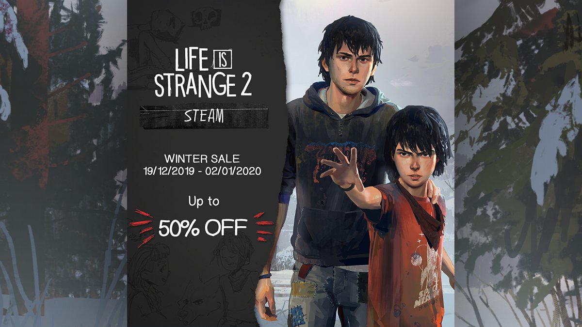 Life Is Strange The Complete Season Of Lifeisstrange2 Is Currently Up To 50 On Steam As Part Of The Winter Sale