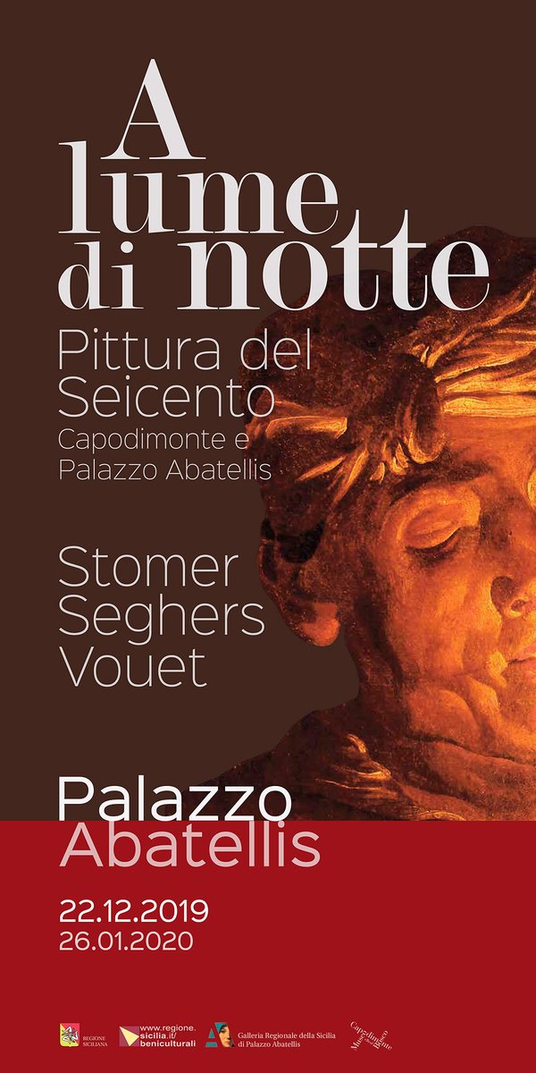 A LUME DI NOTTE
Pittura del seicento edizione speciale per le feste
Matthias Stomer 
Gerard Seghers
Simon Vouet