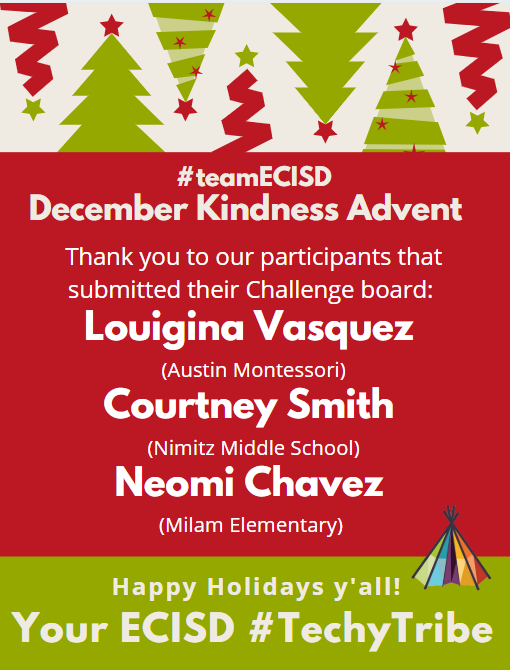 TechECISD's tweet photo. Happy Friday & Semester End #teamECISD! We wanted to share one last bit of kindness by celebrating three #edurockstars that spread the love this December through our December Advent challenge. Great job ladies, we appreciate you! #TechyTribe #bekind #edchat #DecemberAdvent https://t.co/t85teDrRkm