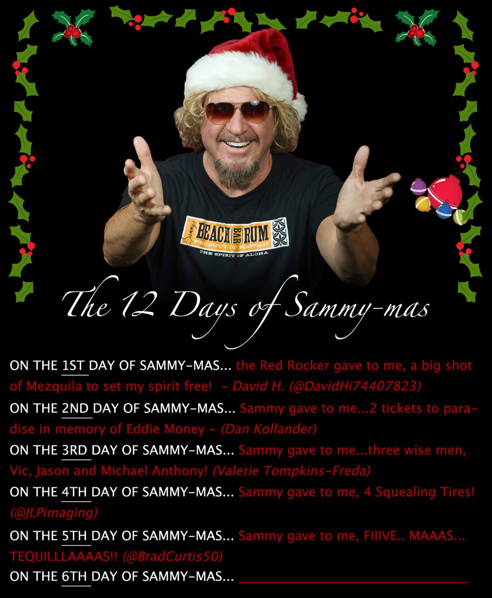 Sammy Hagar On Twitter Congratulations To Brad Curtis Bradcurtis50 Our Day 5 Winner Now Let S See Your Ideas For Day 6 Of The 12 Days Of Sammy Mas Comment With More Sammy Esque Lines