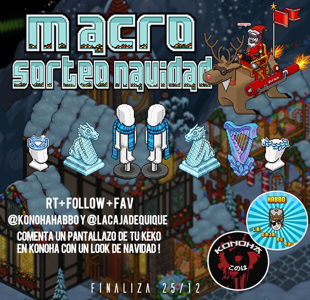 KonohaHabbo's tweet photo. https://t.co/3B8LSFDObp

❄️MACRO SORTEO NAVIDAD❄️

7 ganadores distintos.

Cartel by: ☃️@qmorow☃️

Para participar:

❄️ RT + Like

❄️ Follow: @KonohaHabbo y @LaCajadeQuique 

❄️ Comenta en este tweet con un pantallazo de tu keko en Konoha con look navideño

Finaliza: 25/12/19. https://t.co/mjogfEsXwr