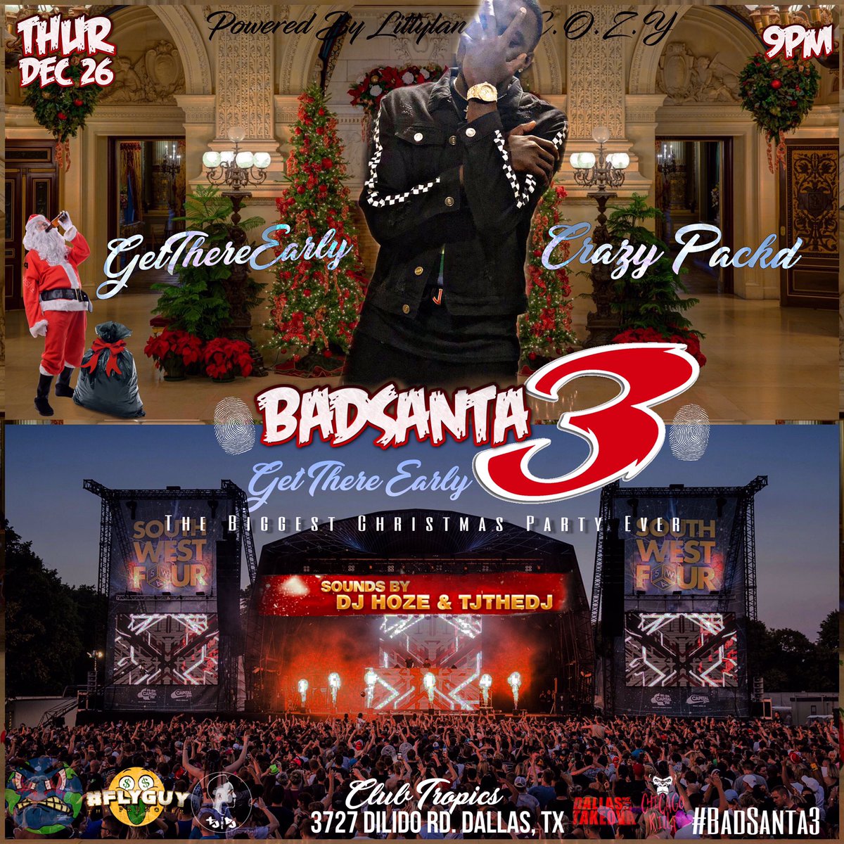 FamilyFirstCago's tweet photo. We HAVE ONLY 7Days Left ‼️‼️‼️🚨🚨🚨🚨🚨🚨🚨🚨🚨🚨 

Now The Time to Clear your schedules for December 26th #BadSanta3 Itz Uppp 

#Littyland x #Cozy 2 Juggernauts with the sht on 1 Play 

Heard #ETX coming Deep and DDD y’all know y’all know Waddup we Going Up Be There Early‼️‼️‼️ https://t.co/psKbK7WIIS