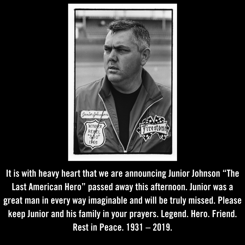 It is with heavy heart that we are announcing Junior Johnson “The Last American Hero” passed away this afternoon. Junior was a great man in every way imaginable &amp; will be truly missed. Please keep Junior &amp; his family in your prayers.
Legend. Hero. Friend. Rest in Peace.