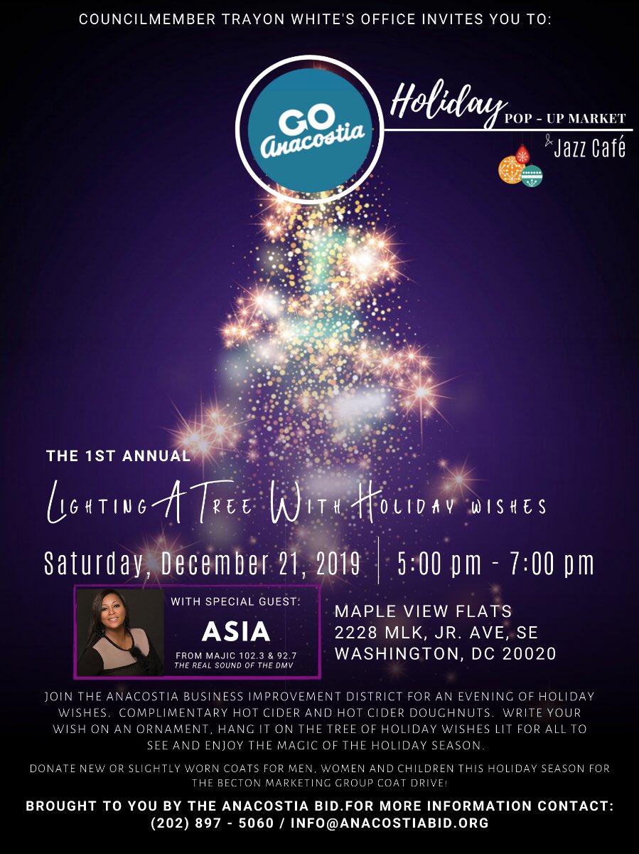 AlwaysAskAsia's tweet photo. Join me as I host a tree lighting event presented by Council member Trayon White and the Anacostia Business Improvement District. This inaugural Holiday Pop Up Market &amp; Jazz Cafe will take place tomorrow (12/21) from 5-7pm at Maple View Flats in DC. #AlwaysAskAsia https://t.co/k8lh4cti1Z