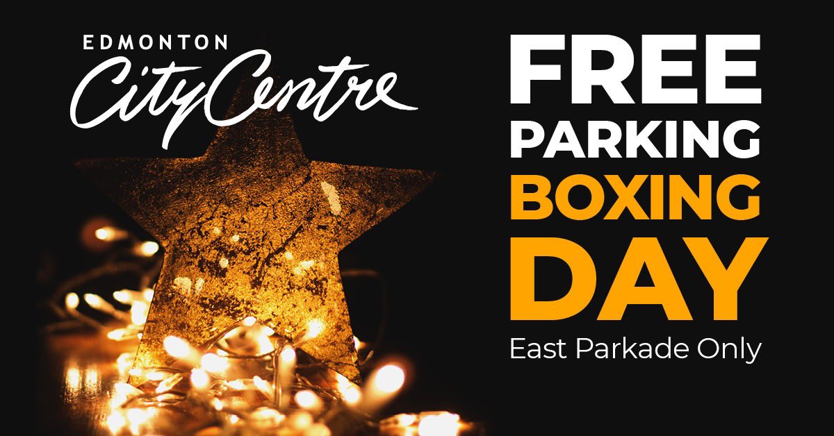 ECCMALL's tweet photo. We’ve got a special treat coming your way #YegDT! FREE PARKING on Dec 26 ALL DAY long. Come shop 🛍, watch a movie 🎬, or grab some food 🍟 on #BoxingDay. Be sure to register your plate at the kiosk day of. #HappyHolidays 🎄#Yeg 

Parkade located on 102A Ave &amp; 100 St. https://t.co/2R70MsSAKn