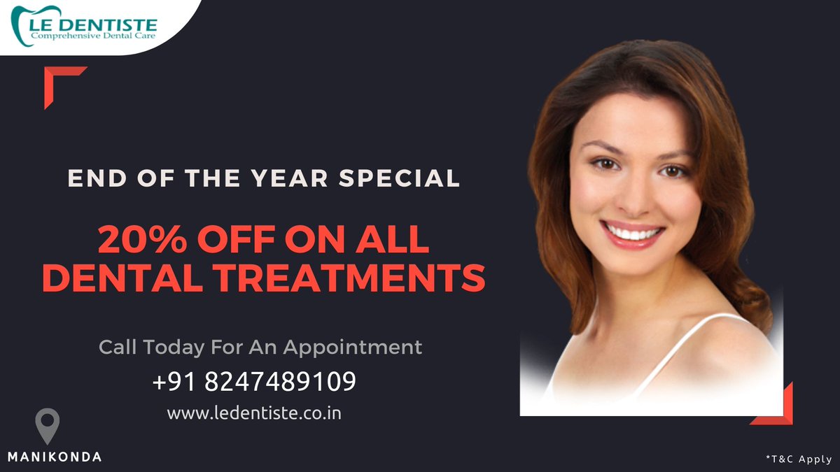 End Of The Year Special
20% Off on All #Dental Treatments

Call Today For An Appointment
+91 8247489109
ledentiste.co.in
Manikonda

#DentalTreatments #YearEndSpecial #Christmas #DentalProblems #ToothProblems #Offers #LeDentiste #Manikonda #Hyderabad