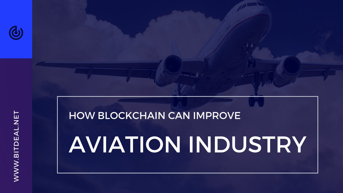 bitdeal001's tweet photo. What are the challenges faced by Aviation Industry?
Is Blockchain Will be the perfect Solution?
Want to know more>> https://t.co/fTHfMHm0jv
Visit>> https://t.co/VGVyMa64pL
#BlockchainInAviation #BlockchainInAerospace #BlockchainDevelopmentCompany https://t.co/eVmh4W5fyR
