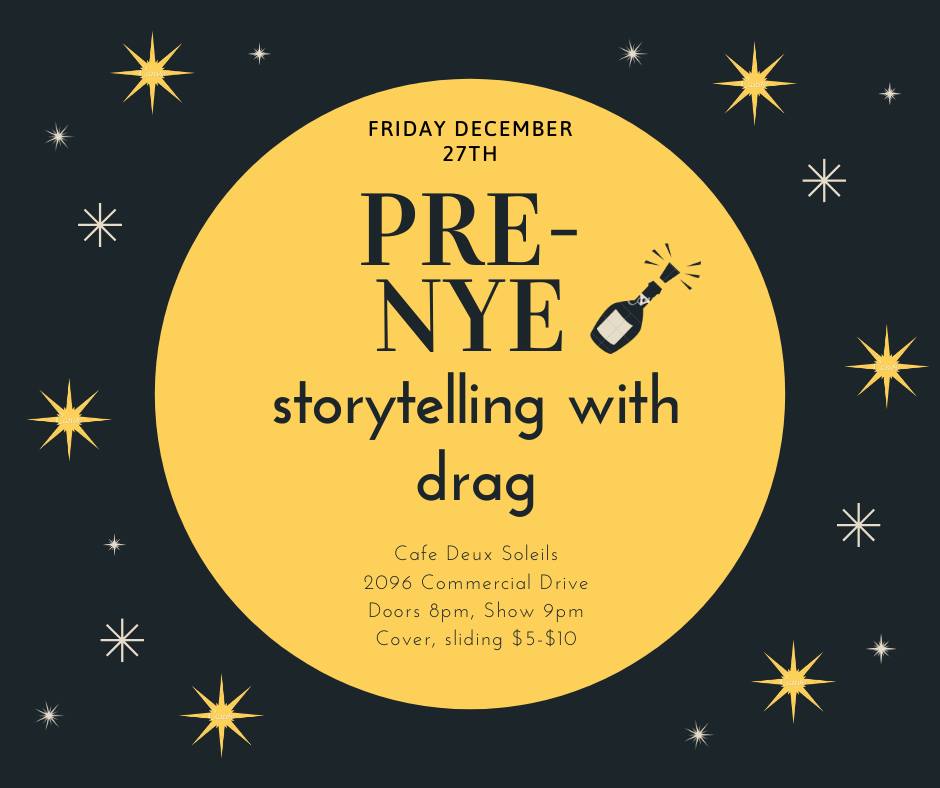 icoaat's tweet photo. Join us for the next version of Storytelling with Drag
Theme: Pre-NYE! Cafe Deux Soleils 2096 Commercial Drive Doors 8pm, Show 9pm $5 cover! RSVP-https://t.co/PQcuMq0EjW Featuring the amazing Satanix, Tara Beladi, Delica Cee and Candie come help us party it up for Pre-NYE fun! https://t.co/KIDVdcdka8