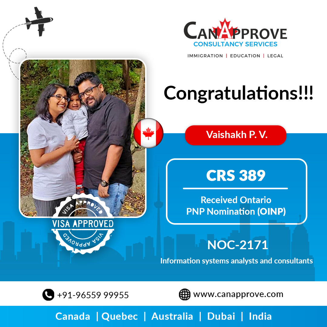 Can_Approve's tweet photo. Here's Congratulating Mr. Vaishakh P.V on receiving #Provincial_Nomination from #Ontario with a #CRS score of 389 under NOC - 2171 (#Information_Systems_Analysts_and_Consultants)
Client Testimonials >> https://t.co/fLJkpCB6e0
#CanApprove #Canada_PR #OPNP #PNP #CanadaImmigration https://t.co/I01b5GWexx