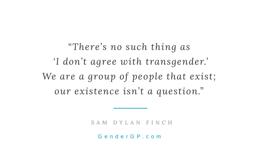 GenderGP's tweet photo. “There’s no such thing as ‘I don’t agree with transgender.’ We are a group of people that exist; our existence isn’t a question.” - @samdylanfinch
#TransInspiration #SaturdayThoughts https://t.co/WV1tREgVJq