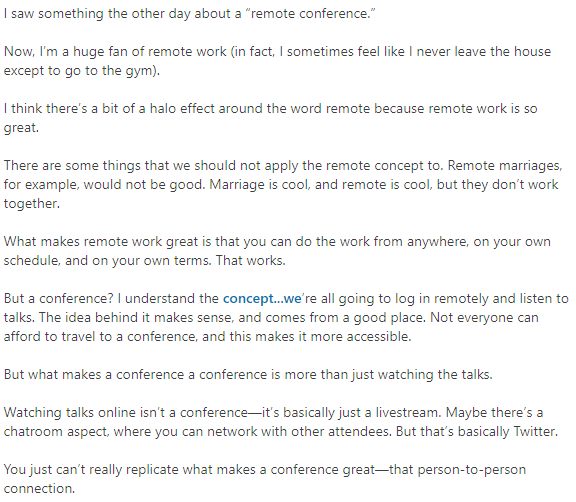 I saw something the other day about a “remote conference.”

#remote #remotework #remoteconferences #conference #networking #connection #inperson
