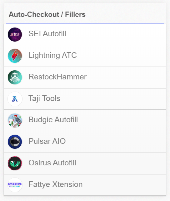 Cop_Supply's tweet photo. 🆕 Category Added

🟦 Auto-Checkout / Fillers
🔗 https://t.co/sCTxUhfcbE

@SEIAutoFill 
@LightningFill 
@RestockHammer 
@TajiTools 
@budgiesolution 
@PulsarAIO 
@OsirisAIO 
@FattyeXtension 

Tag other autofillers so we can add them as well. https://t.co/gCRLrnCzeS