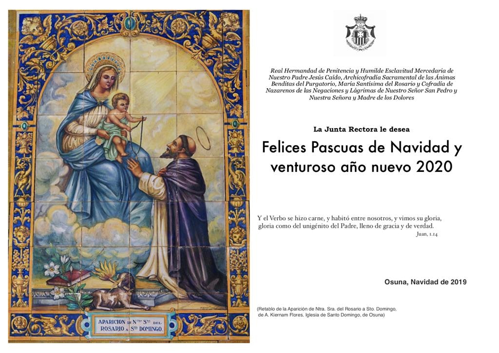 ¡Nuestra Hermandad os desea una feliz Navidad y un prospero año nuevo!