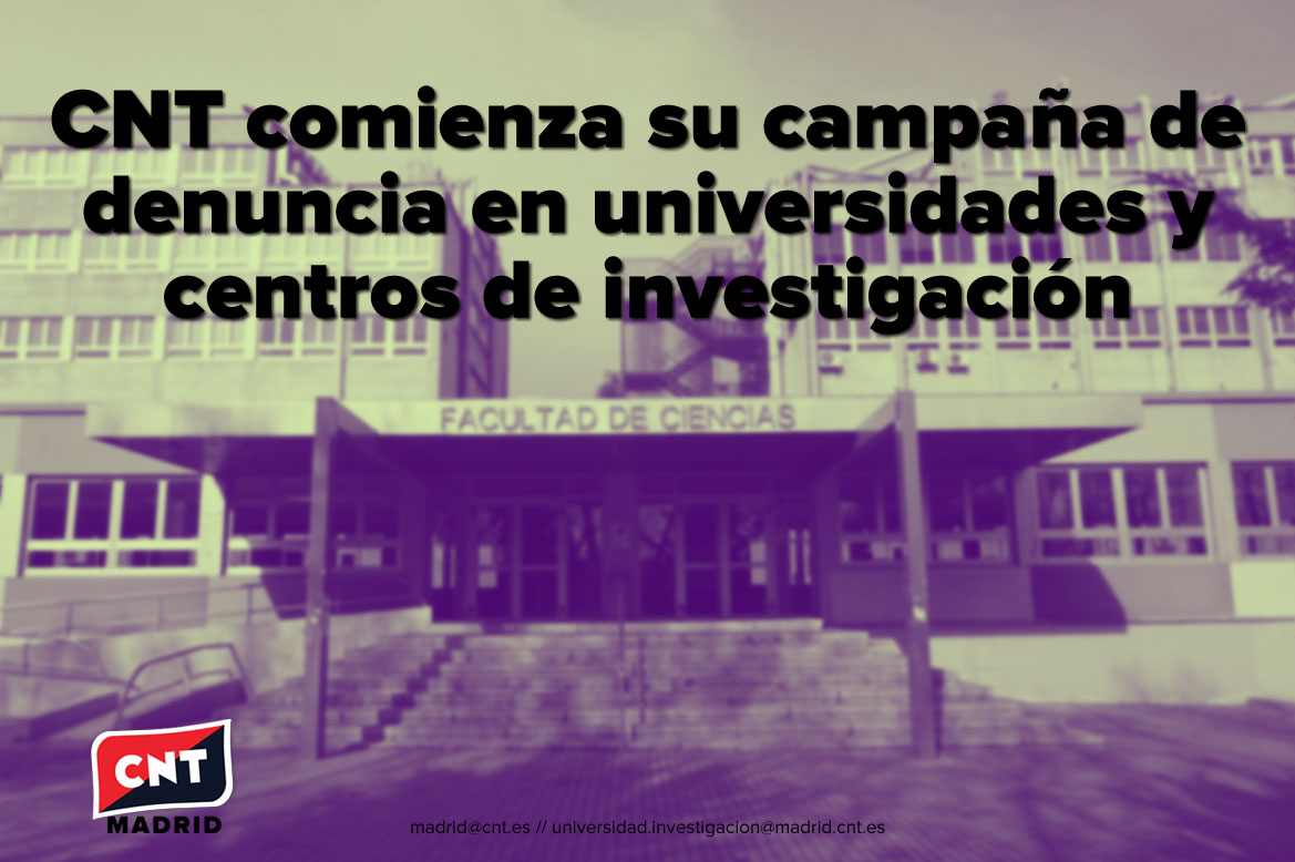 LABORAL | CNT comienza su campaña de denuncia en universidades y centros de investigación

cnt.es/noticias/cnt-c…