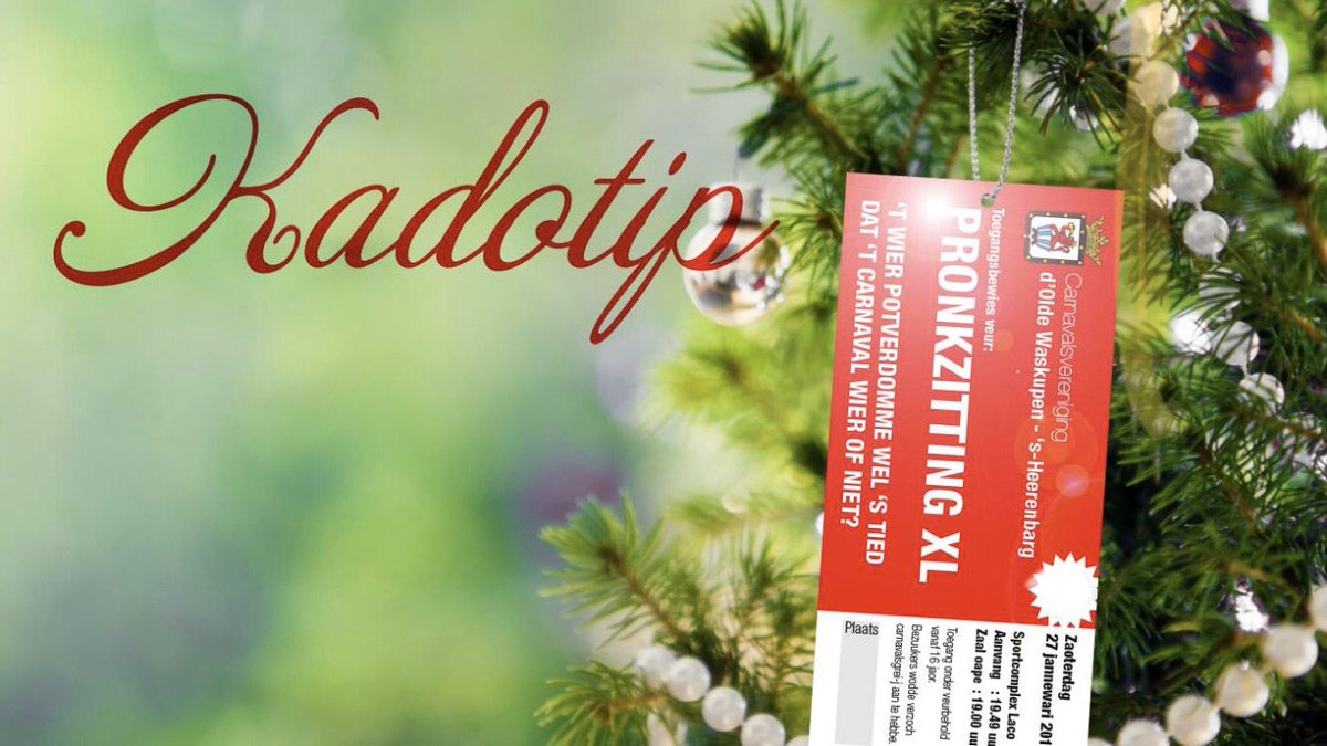 Allejeekes Gèèf voor in of onder de boom 🌲 
Een kaart van Pronkzitting XL voor je partner, ouders, vrienden of zelfs je tante of oom 
Een hèvig feest op zaterdagavond 8 februari

Voor €13,50 te koop bij Kachelhöltje's Party Pret , Resto De Bongerd en Bakkerij Dijkman