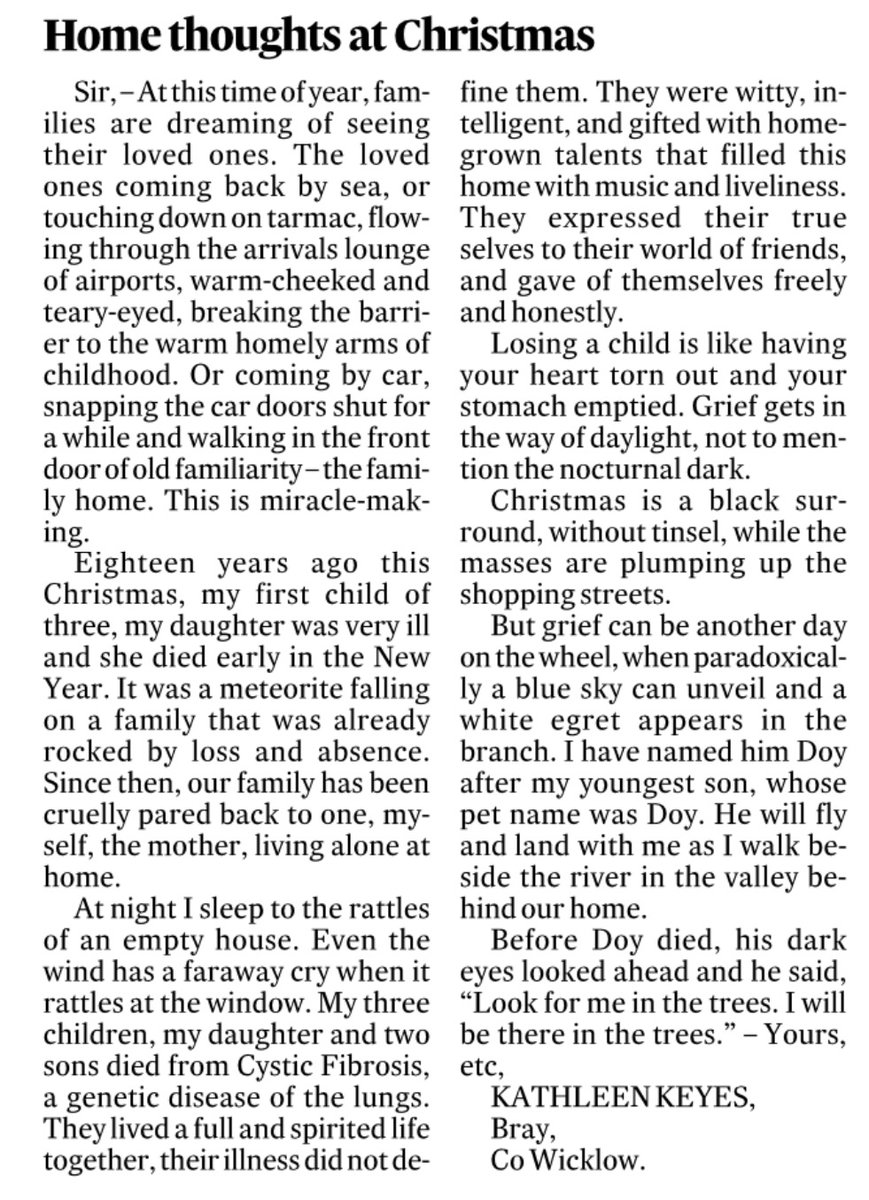 This letter in today’s Irish Times is one of the saddest things I’ve ever read in the pages of the newspaper.  Life can be unspeakably cruel.   The letter also makes me feel infinitely privileged for all that I have.