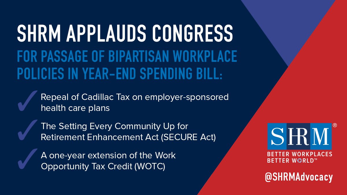 It’s official <a href="/POTUS/">President Donald J. Trump</a> signed government spending bills into law! Includes three bipartisan proposals <a href="/SHRM/">SHRM</a> advocated for. #CadillacTax officially repealed, #SecureAct &amp; #WOTC