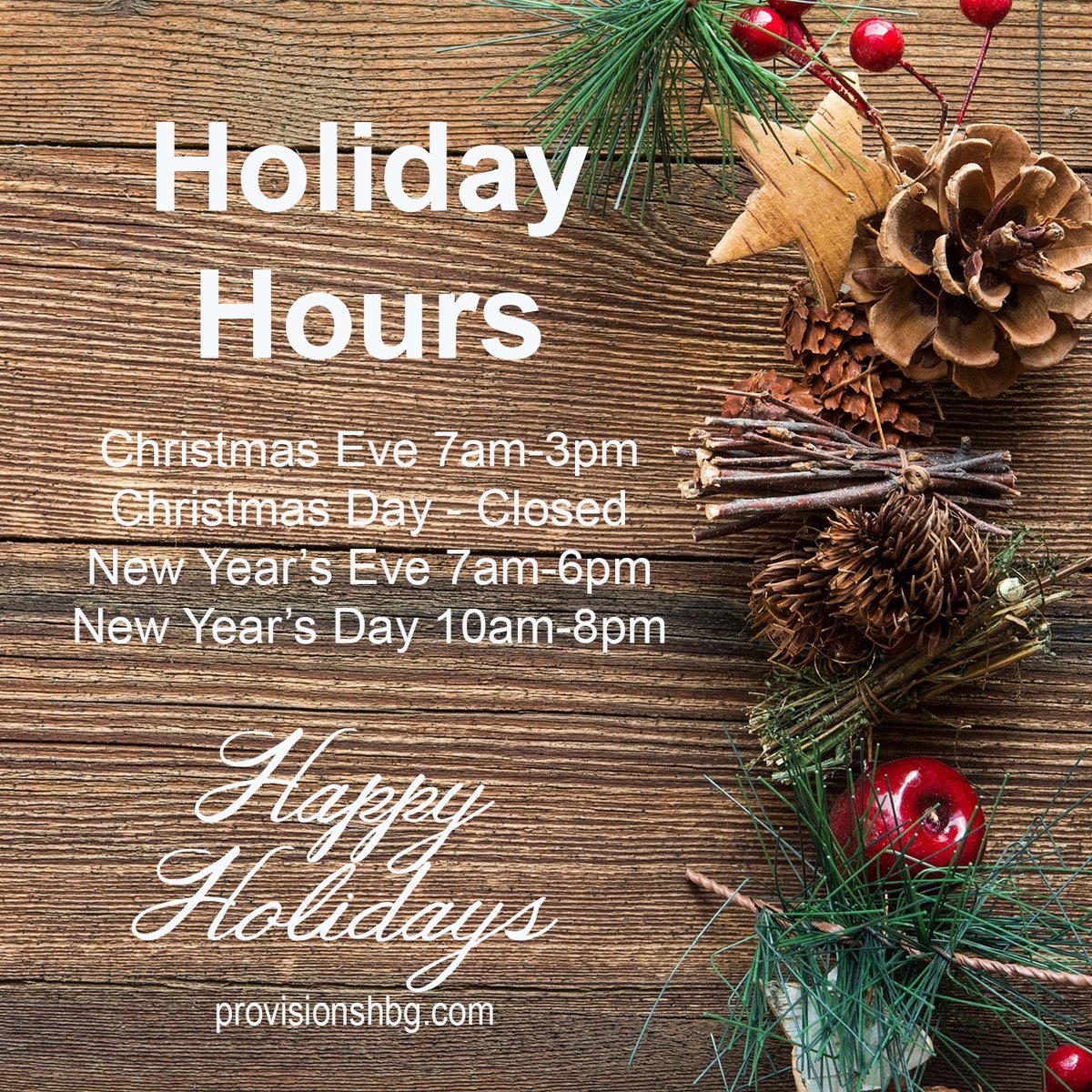 Provisionshbg's tweet photo. Happy Holidays from Provisions!!!
Holiday Hours:
Christmas Eve 7am-3pm
Christmas Day - Closed
New Year's Eve 7am-6pm
New Year's Day 10am-8pm https://t.co/1XOYzbTKCU