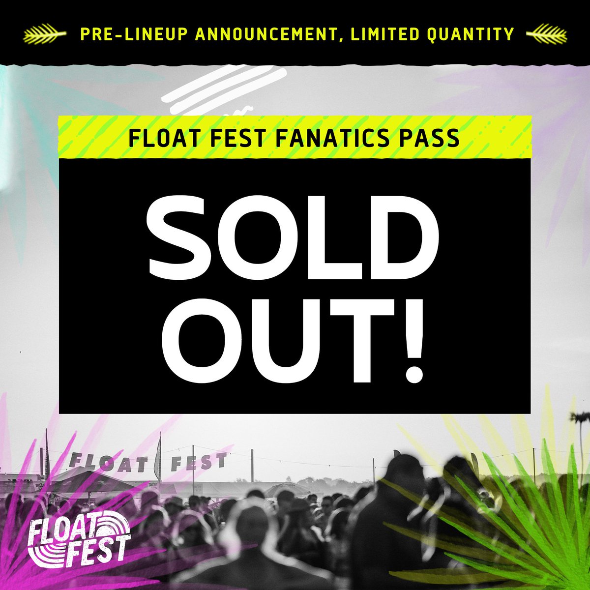 FloatFest's tweet photo. It’s official #FloatFam, you showed the love as our “No Lineup Needed” tickets have SOLD OUT. Subscribe to our email list on https://t.co/wwRmeaEHtu and stay informed on ticket sale dates, lineup announcements and more! https://t.co/Gz84KJCbqR