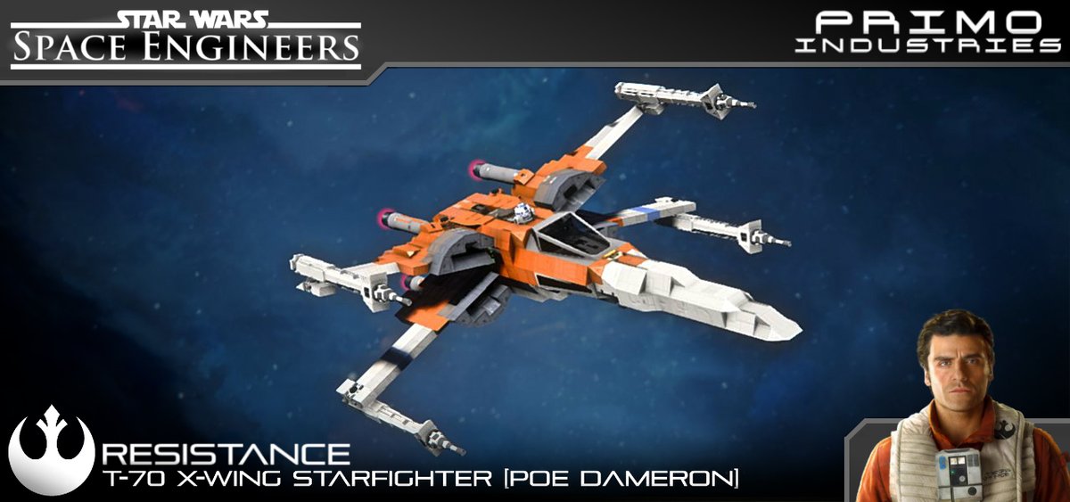 Space Engineers Resistance T 70 X Wing Starfighter Poe Dameron Ros Ver By Primosupert T Co Wsrelfopj5