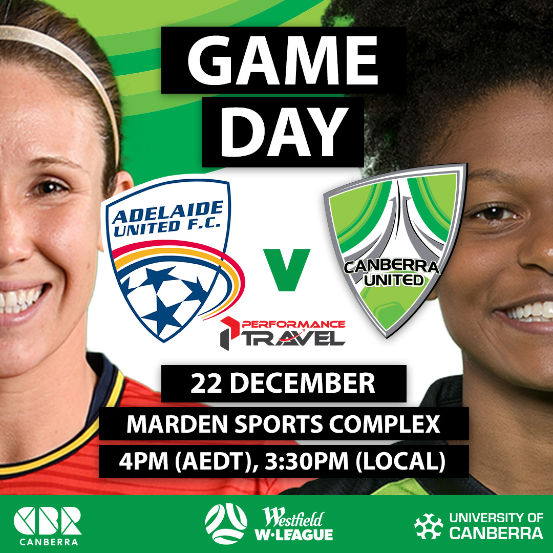 CanberraUnited's tweet image. GAME DAY presented by @PerformanceTVL! 
@AdelaideUnited v Canberra United
🏟 Marden Sports Complex 
🕓 4pm AEDT (3:30PM Local)

Big three points on the line!
#GoGreen