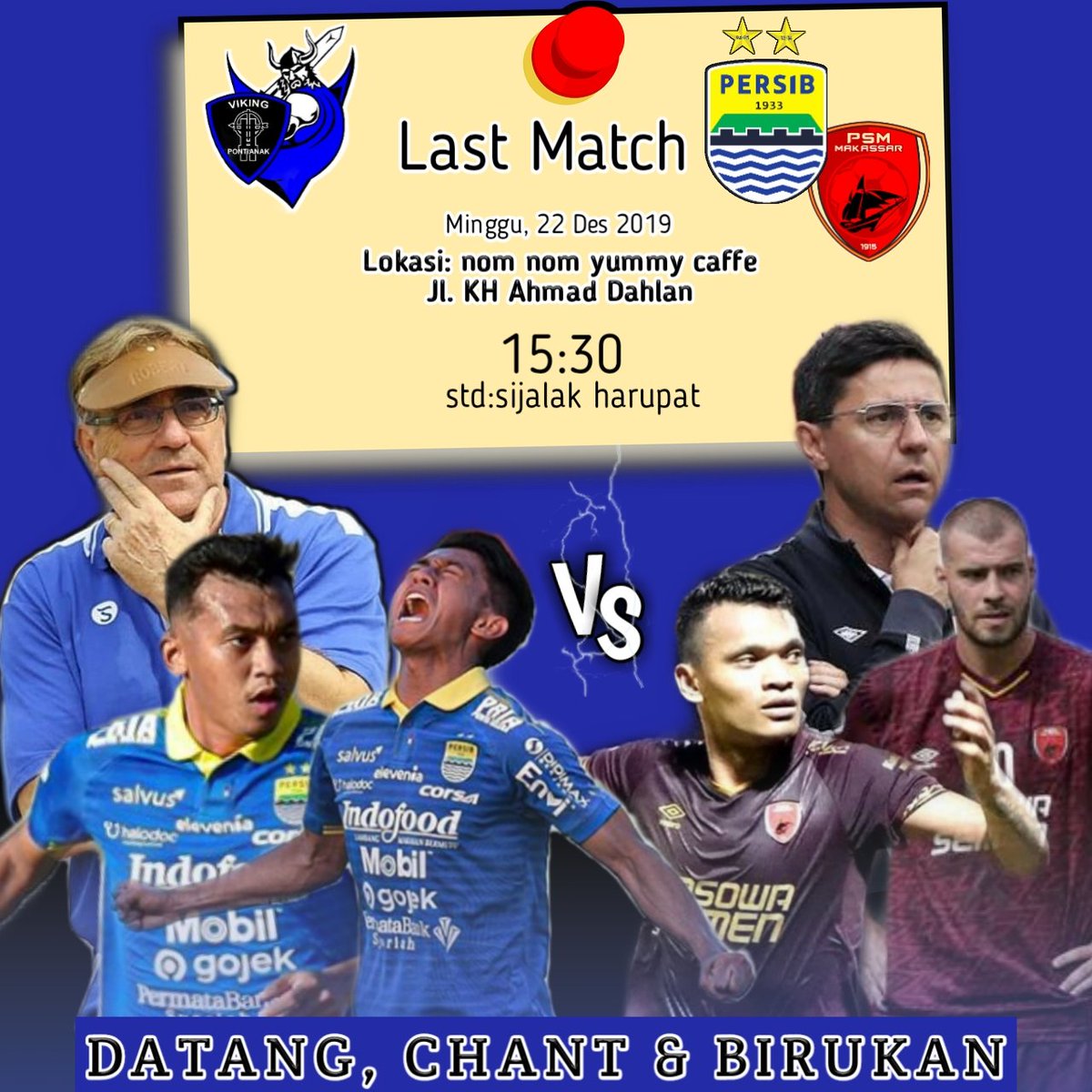 Nobar Viking Pontianak
Last Match!
Persib Bandung vs PSM Makasar
Minggu, 22 Des 2019
Open gate : 15:00 Wib
Lokasi: Nom Nom yummy caffe Jl. KH Ahmad Dahlan (Samping Indomaret)

Dari 0° khatulistiwa kami ada.

#PersibDay 
#ngahiji
<a href="/persib/">PERSIB</a> <a href="/BobotohID/">BobotohID</a> <a href="/voicebobotoh/">Voice Of Bobotoh</a> <a href="/officialvpc/">𝖛𝖎𝖐𝖎𝖓𝖌 𝖕𝖊𝖗𝖘𝖎𝖇 𝖈𝖑𝖚𝖇</a>