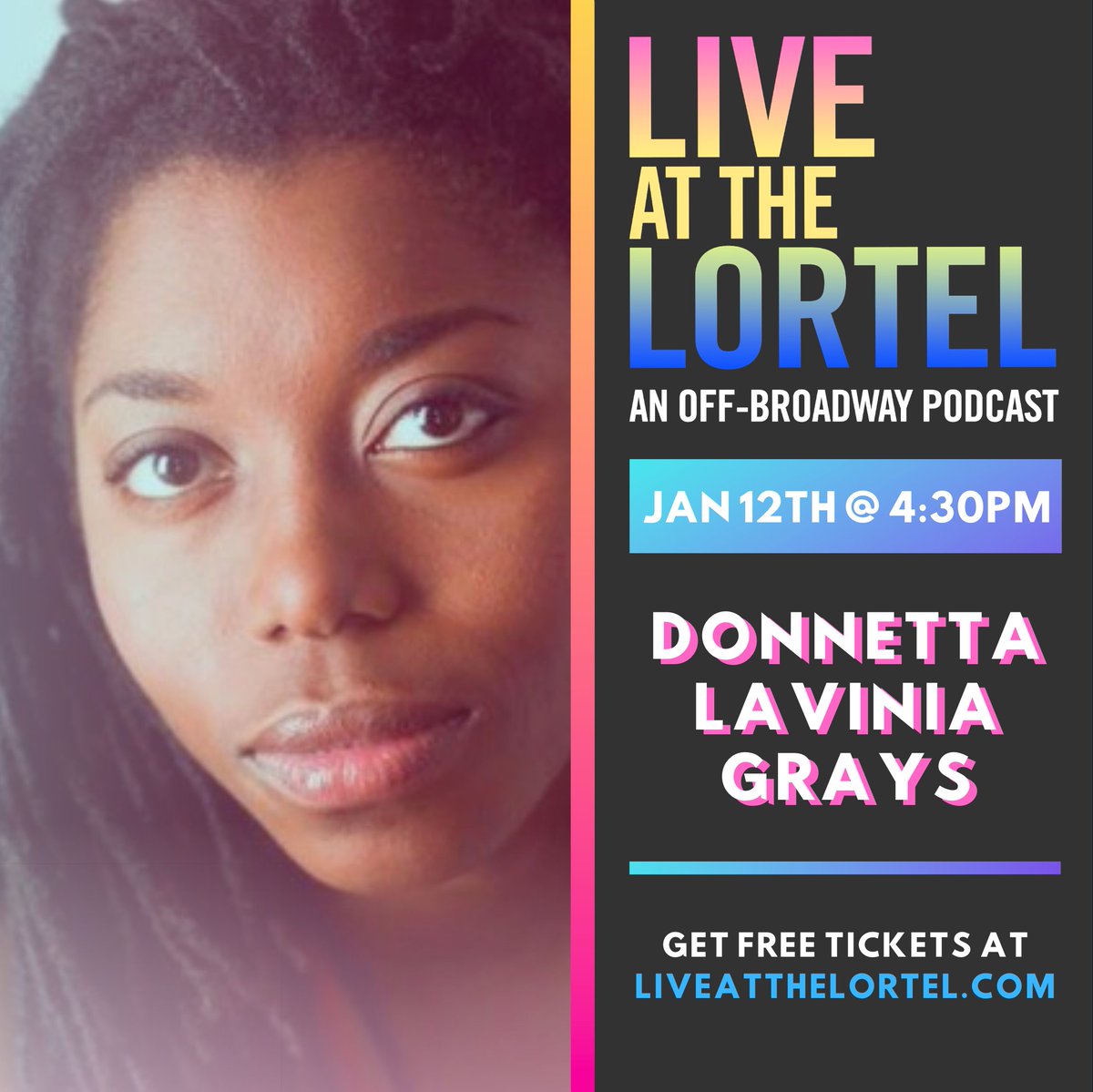 Actor and playwright Donnetta Lavinia Grays (@DonnettaLavinia) comes to Live at the Lortel on January 12th at 4:30PM! Learn more about her play WHERE WE STAND at <a href="/WPTheater/">WP Theater</a> and more by getting your FREE audience tickets here: bit.ly/2EFvxlE