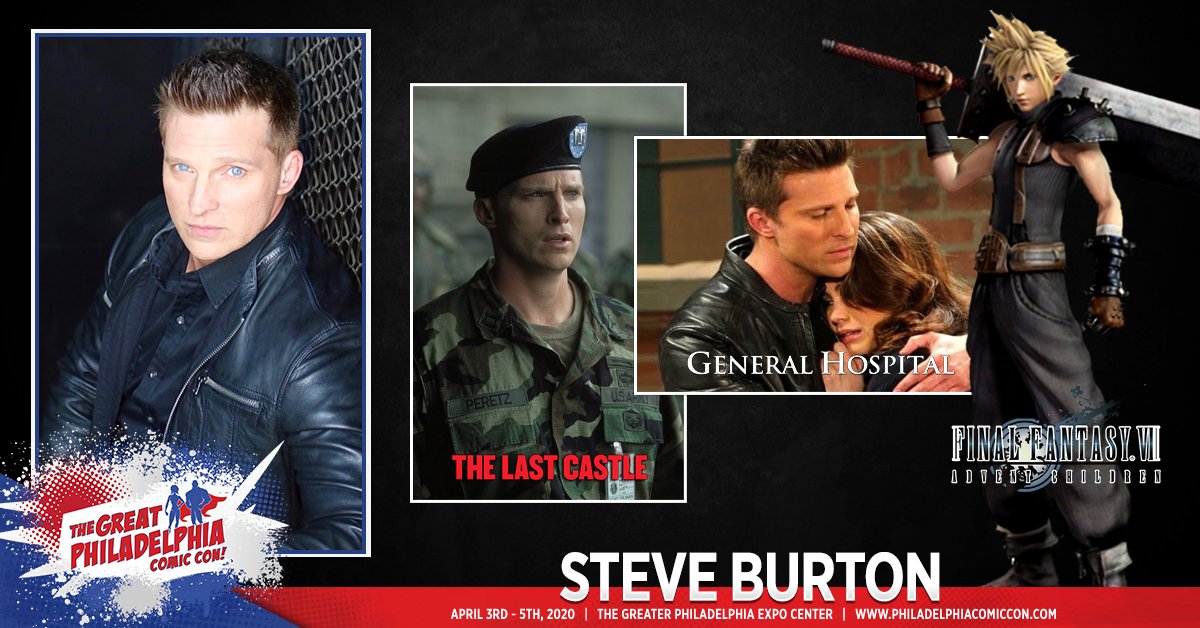 We are pleased to announce <a href="/1SteveBurton/">Steve Burton</a> will be attending our April 3-5, 2020 Event!

While best known for <a href="/GeneralHospital/">General Hospital</a> &amp; <a href="/YandR_CBS/">Young and Restless</a> he is joining his <a href="/FinalFantasy/">FINAL FANTASY</a> costar <a href="/georgenewbern/">george newbern</a> in a rare reunion.

Don't miss out! Get your tickets now! - philadelphiacomiccon.com
#FF7