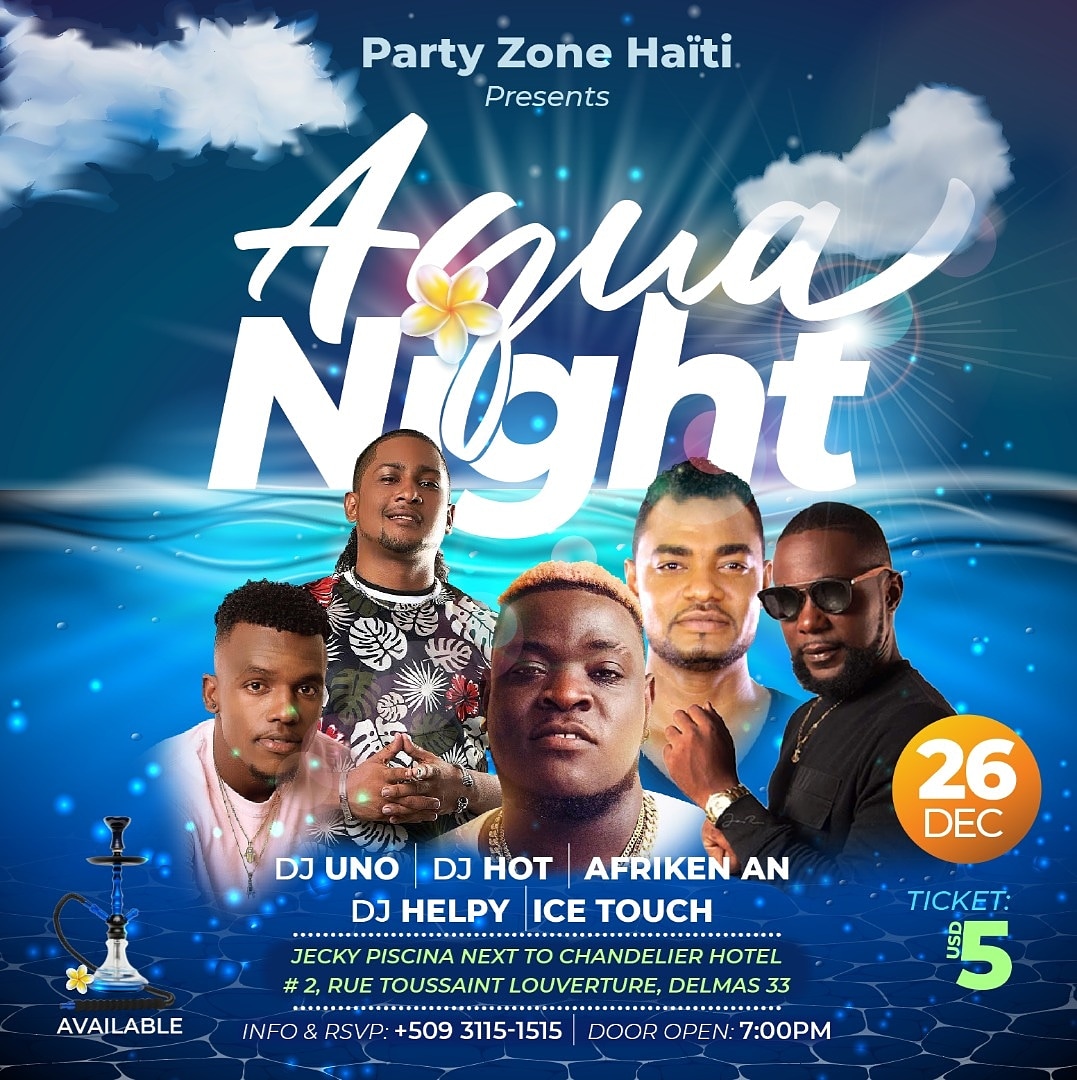 JackimVal's tweet photo. Aqua night 26 Dec Delmas pral lit 🔥🔥🔥 #PZHaiti https://t.co/n4VfNCcvfA